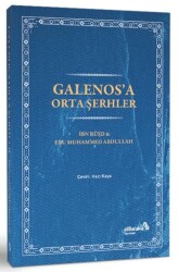 Galenos’a Orta Şerhler - Albaraka Yayınları