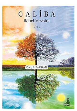 Galiba İkinci Mevsim - Avrupa Yakası Yayınları