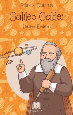 Galileo Galilei – Bilimin Dahileri - 1