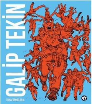 Galip Tekin Tuhaf Öyküler 4 - 1