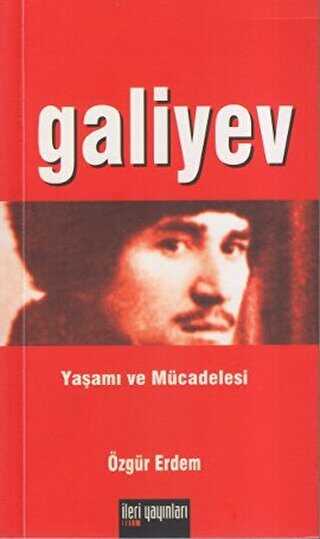 Galiyev - İleri Yayınları