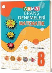 Gama Yayınları Gama Okul 8. Sınıf LGS Matematik Branş Denemeleri - Gama Yayınları