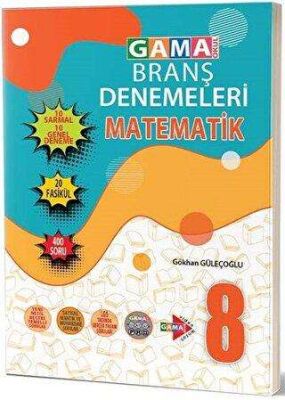 Gama Yayınları Gama Okul 8. Sınıf LGS Matematik Branş Denemeleri - 1