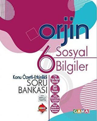Gama Yayınları 6. Sınıf Sosyal Bilgiler Orjin Konu Özetli Etkinlikli Soru Bankası + Sosyal Destek Soru Bankası + 20 Deneme - 1