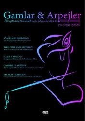 Gamlar Ve Arpejler - Gece Kitaplığı