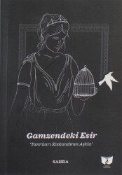 Gamzendeki Esir - Ateş Yayınları