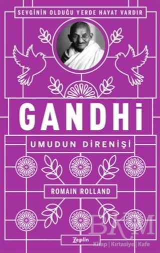 Gandhi - Umudun Direnişi - Zeplin Kitap