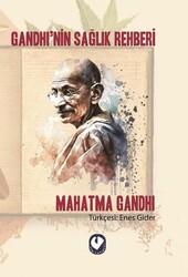 Gandhi’nin Sağlık Rehberi - Cem Yayınevi