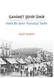Ganimet Şehir İzmir - Sakin Kitap