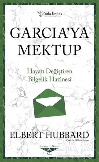Garcia`ya Mektup - Kısaltılmış Klasikler Serisi - 1