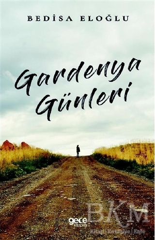 Gardenya Günleri - Gece Kitaplığı