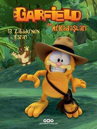 Garfield ile Arkadaşaları - 13. Zabadu`nun Esrarı - Yapı Kredi Yayınları