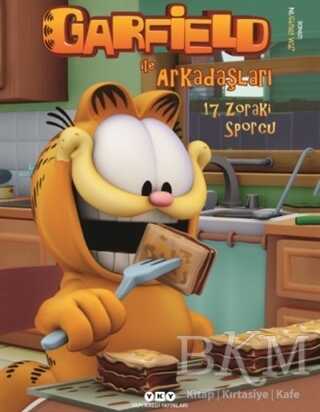 Garfield İle Arkadaşları - 17. Zoraki Sporcu - Yapı Kredi Yayınları