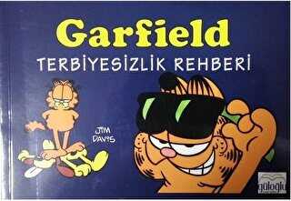 Garfield Terbiyesizlik Rehberi - Güloğlu Yayıncılık