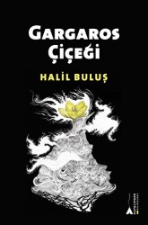 Gargaros Çiçeği - Kayalıpark