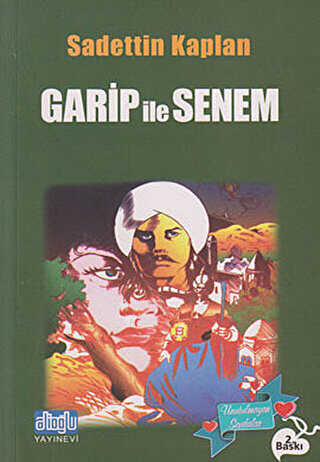 Garip ile Senem - Alioğlu Yayınları