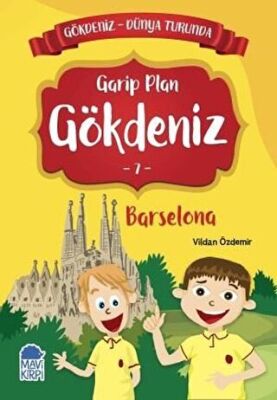 Garip Plan Gökdeniz Barselona - Gökdeniz Dünya Turunda 7 kapağı