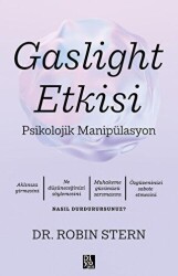 Gaslight Etkisi - Psikolojik Manipülasyon - Diyojen Yayıncılık