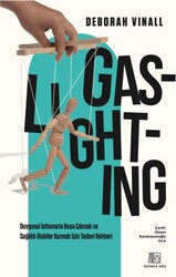 Gaslighting - Üçüncü Göz