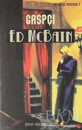 Gaspçı - Phoenix Yayınevi