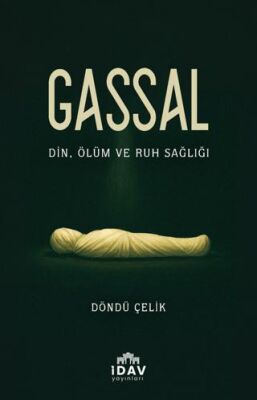 Gassal - Din, Ölüm ve Ruh Sağlığı - 1