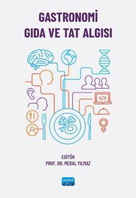 Gastronomi, Gıda ve Tat Algısı - 1