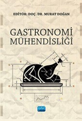 Gastronomi Mühendisliği - Nobel Akademik Yayıncılık