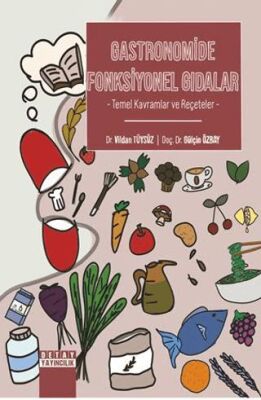 Gastronomide Fonksiyonel Gıdalar - 1