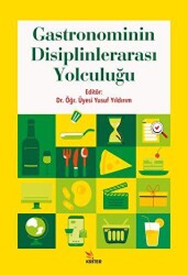 Gastronominin Disiplinlerarası Yolculuğu - Kriter Yayınları
