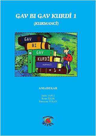 Gav Bi Gav Kurdi 1 - Kurmanci - Sitav Yayınevi