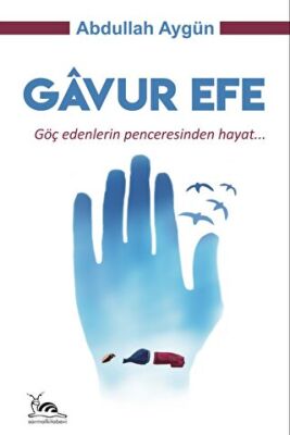Gavur Efe - 1