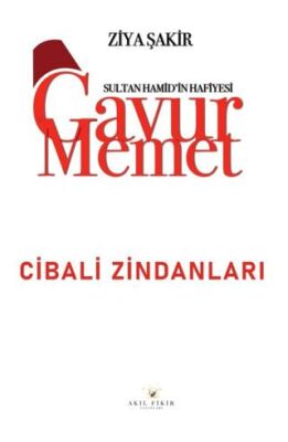 Gavur Memet Cibali Zindanları - 1