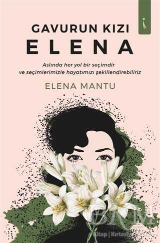 Gavurun Kızı Elena - İkinci Adam Yayınları