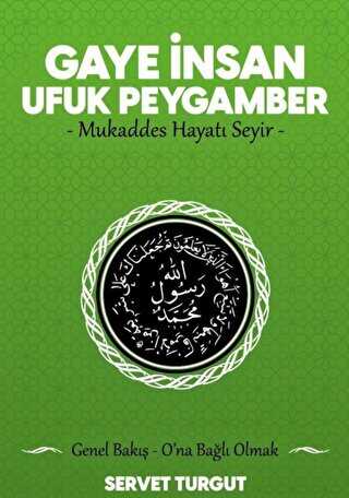 Gaye İnsan Ufuk Peygamber 5. Cilt - Seriyye Yayınevi