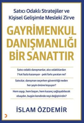 Gayrimenkul Danışmanlığı Bir Sanattır - 1