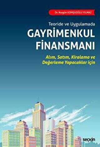Gayrimenkul Finansmanı - Seçkin Yayıncılık