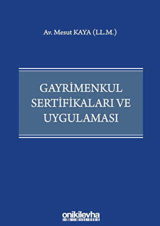 Gayrimenkul Sertifikaları ve Uygulaması - On İki Levha Yayınları