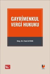 Gayrimenkul Vergi Hukuku - Adalet Yayınevi