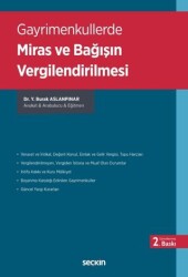 Gayrimenkullerde Miras ve Bağışın Vergilendirilmesi - Seçkin Yayıncılık