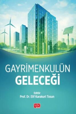 Gayrimenkulün Geleceği - 1