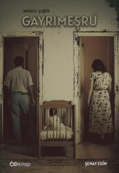 Gayrımeşru - Od Kitap