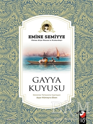 Gayya Kuyusu - IQ Kültür Sanat Yayıncılık
