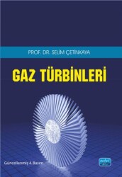 Gaz Türbinleri - Nobel Akademik Yayıncılık