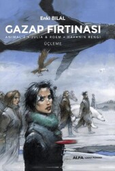 Gazap Fırtınası Üçleme - Anılmal`z - Julia & Roem - Havanın Rengi - Alfa Yayınları