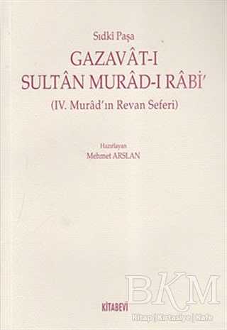 Gazavat-ı Sultan Murad- Rabi’