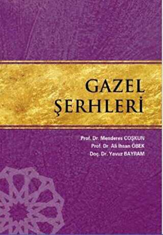 Gazel Şerhleri - Kesit Yayınları