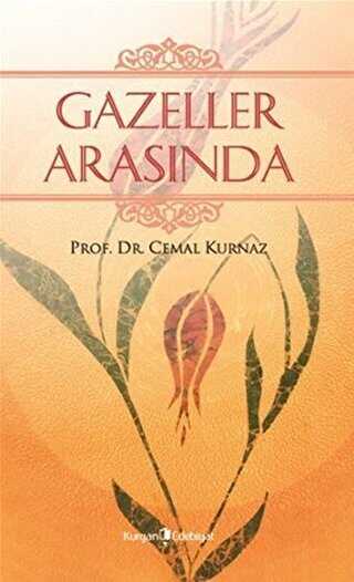 Gazeller Arasında - Kurgan Edebiyat
