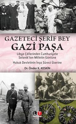 Gazeteci Şerif Bey Gazi Paşa