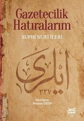 Gazetecilik Hatıralarım - Çolpan Kitap