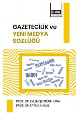 Gazetecilik ve Yeni Medya Sözlüğü - 1